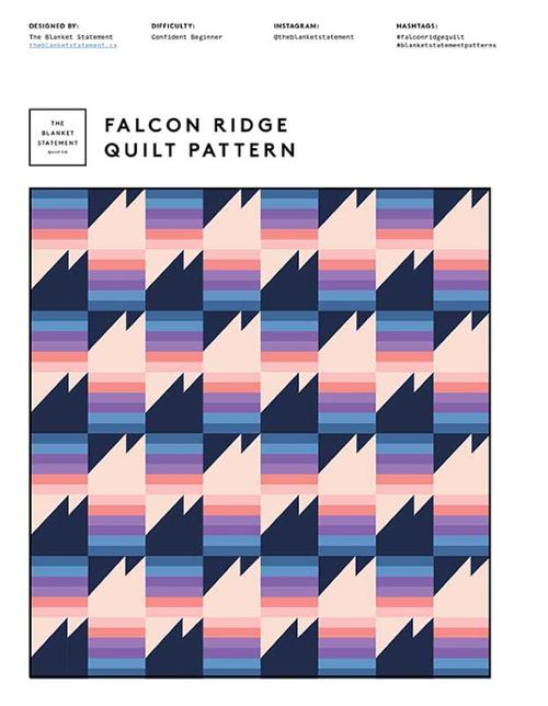 Falcon Ridge Quilt Pattern by Blanket Statement