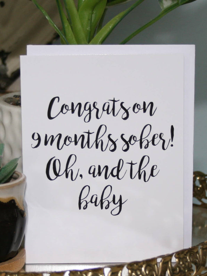 9 Months Sober New Baby Card