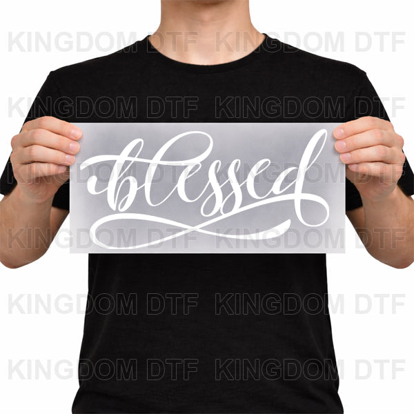 Blessed DTF Transfers - Ready To Press