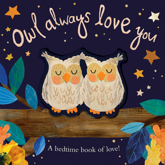 Book - Owl Always Love You