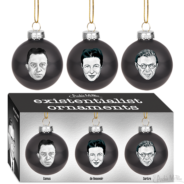 Existentialist Ornaments are black Christmas decorations adorned with illustrations of famous existential philosophers such as Albert Camus, Simone de Beauvoir, and Jean-Paul Sartre. They arrive in a beautifully labeled box and are perfect for adding an intellectual flair to your holiday decor.