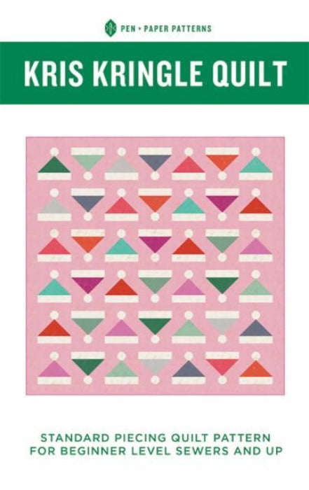 Kris Kringle Holiday Quilt Pattern Pen and Paper Patterns Santa Hat Beginner