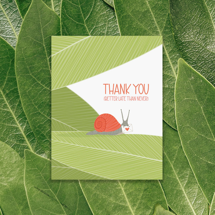 Late Thank You Snail Card