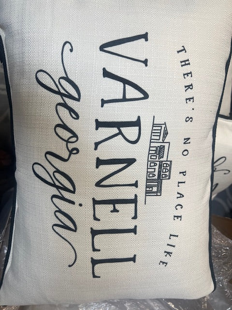 There's No Place Like Varnell Ga Pillow
