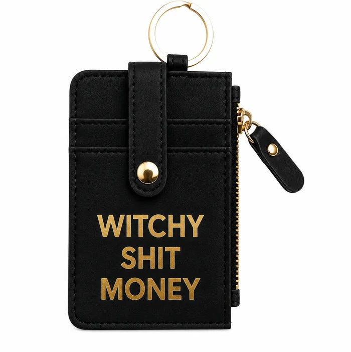 Witchy Shit Money - Keychain Wallet